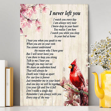 I Never Left You Red Cardinal Canvas Wall Art - Christian Canvas Wall Art Decor