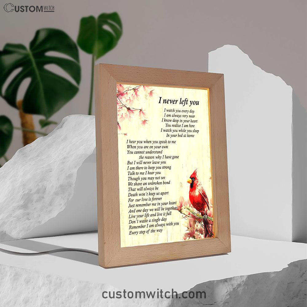 I Never Left You Red Cardinal Frame Lamp Art - Christian Night Light Decor