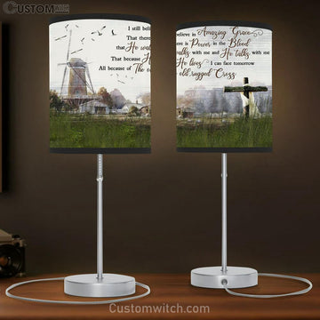 I Still Believe In Amazing Grace Table Lamp Wall Decor - Bible Verse Lamp Gift - Christian Home Decor