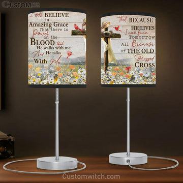 I Still Believe In Amazing Grace Cross Daisy Field Cardinal Large Table Lamp Art - Christian Lamp Gift Home Decor - Religious Table Lamp Prints
