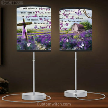 I Still Believe In Amazing Grace Purple Flower Cross Butterfly Large Table Lamp Art - Christian Lamp Gift Home Decor - Religious Table Lamp Prints
