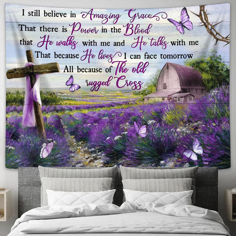 I Still Believe In Amazing Grace Purple Flower Cross Butterfly Large Tapestry Art - Christian Wall Art Home Decor - Religious Tapestry Prints