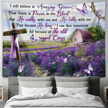 I Still Believe In Amazing Grace Purple Flower Cross Butterfly Large Tapestry Art - Christian Wall Art Home Decor - Religious Tapestry Prints