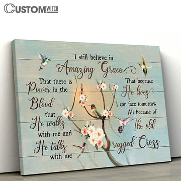 I Still Believe In Grace Apricot Blossom Hummingbird Canvas Wall Art - Bible Verse Canvas - Religious Prints