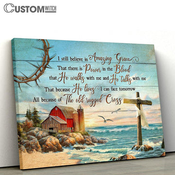 I Still Believe In Grace Beach Blue Ocean Rustic Farmhouse Canvas Wall Art - Bible Verse Canvas - Religious Prints