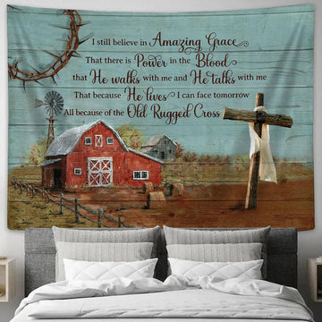 I Still Believe In Grace Old Barn Wooden Cross Tapestry Prints - Religious Tapestry Art - Christian Home Decor