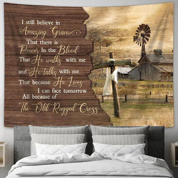 I Still Believe In Grace Tranquil Farm Wooden Cross Tapestry Prints - Religious Tapestry Art - Christian Home Decor