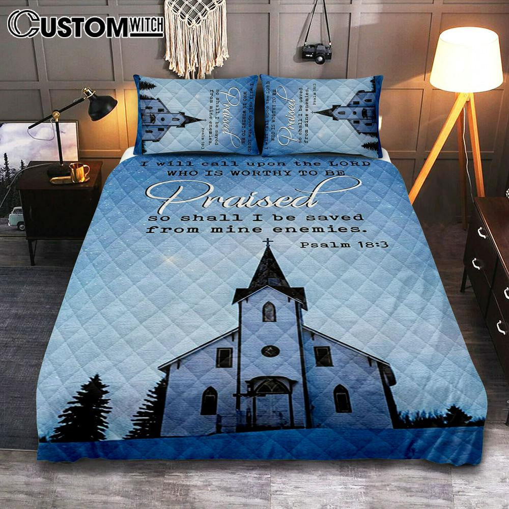 I Will Call Upon The Lord Country Church Quilt Bedding Set Bedroom - Christian Quilt Bedding Set Prints - Religious Cover Twin Bedding Decor