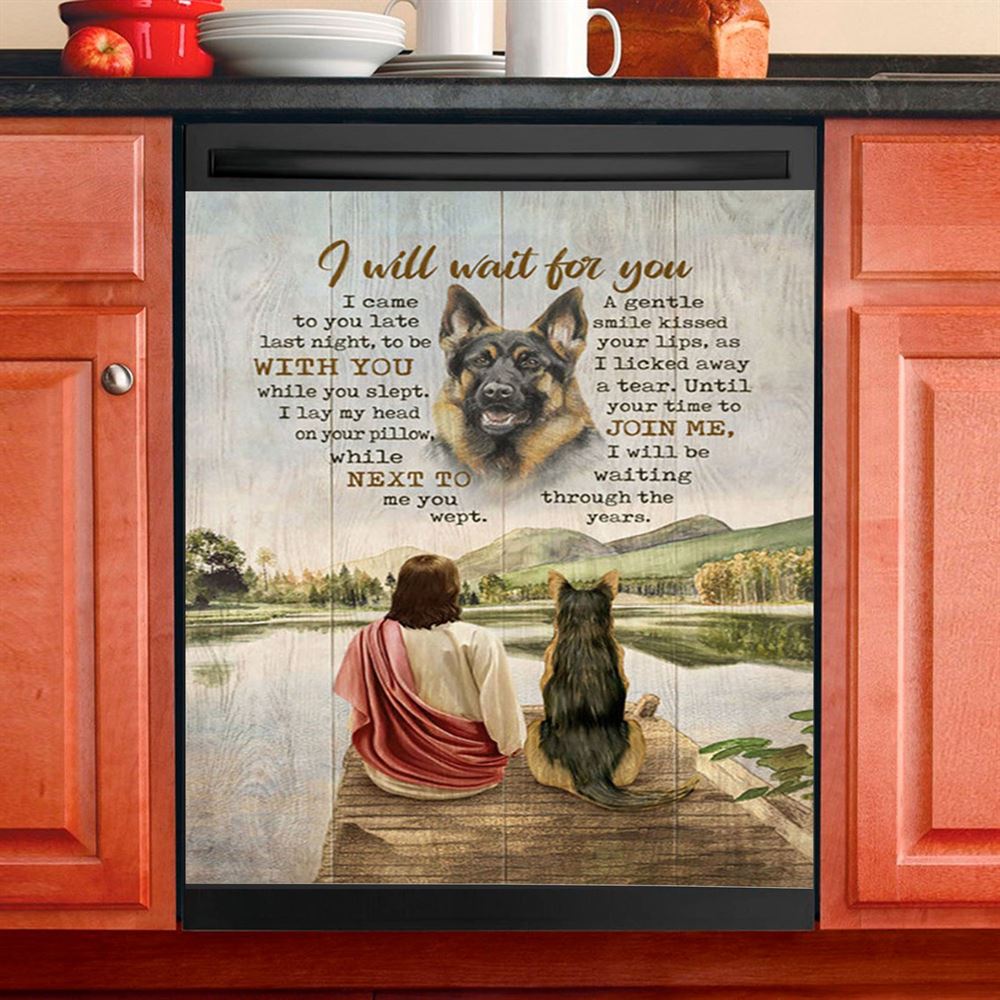 I Will Wait For You Dishwasher Cover, German Shepherd And Jesus Dishwasher Stickers, Bible Verse Kitchen Decor