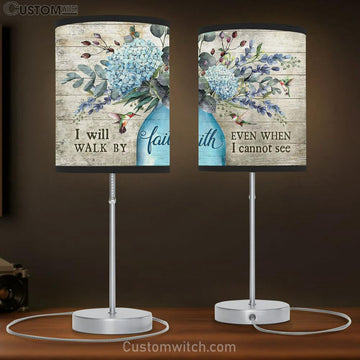 I Will Walk By Faith Even When I Cannot See Blue Hydrangea Hummingbird Large Table Lamp Art - Christian Bedroom Decor - Religious Wall Decor
