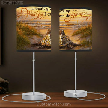 I Won't Give Up With God I Can Do All Things, Turtle, Beach Table Lamp