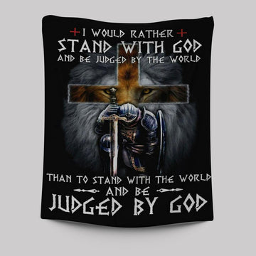 I Would Rather Stand With God Tapestry Prints - Bible Verse Wall Decor - Scripture Wall Art