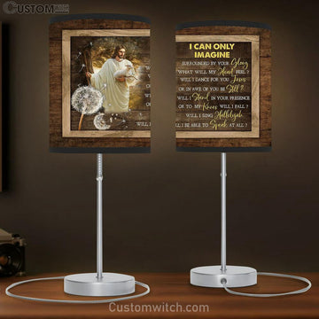 I can only imagine Table Lamp - Dandelion Jesus With a Lamp Table Lamp Gift - Bible Verse Table Lamp - Religious Bedroom Decor