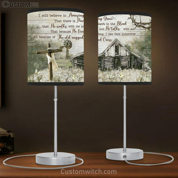 I still believe in amazing grace Table Lamp - Bible Verse Lamp Gift - Christian Home Decor