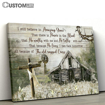 I still believe in amazing grace canvas poster - Bible Verse Wall Art - Christian Home Decor