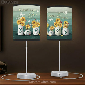 In A World Where You Can Be Anything Sunflower Vase Butterfly Table Lamp Art - Bible Verse Lamp Gift - Christian Bedroom Decor