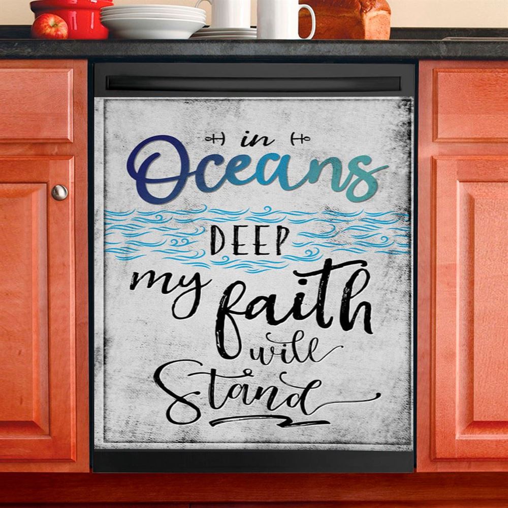 In Oceans Deep My Faith Will Stand Christian Dishwasher Cover, Bible Verse Dishwasher Stickers, Scripture Kitchen Decor