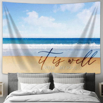 It Is Well With My Soul - Beach Coastal - Christian Tapestry Wall Art Print - Christian Wall Decor