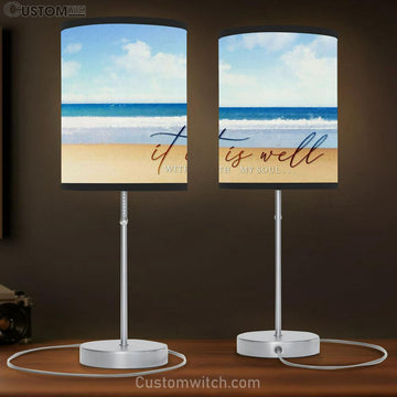 It Is Well With My Soul Beach Coastal Table Lamp Prints - Religious Wall Decor - Christian Table Lamp Gift