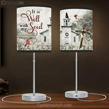 It Is Well With My Soul Country Church Table Lamp Gift - Christian Bedroom Decor