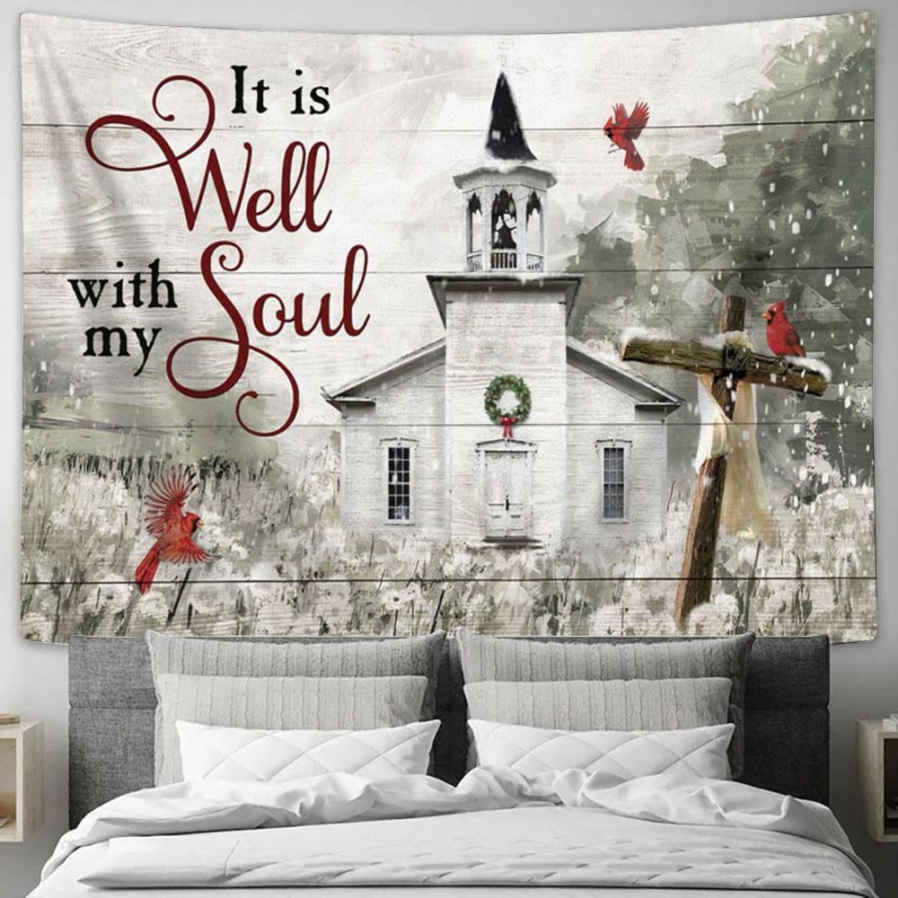 It Is Well With My Soul Country Church Tapestry Prints - Religious Wall Decor - Christian Tapestry Wall Art