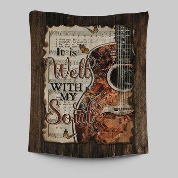 It Is Well With My Soul Guitar Monarch Butterfly Music Sheet Tapestry Wall Art - Christian Tapestries Prints - Bible Verse Tapestry Art