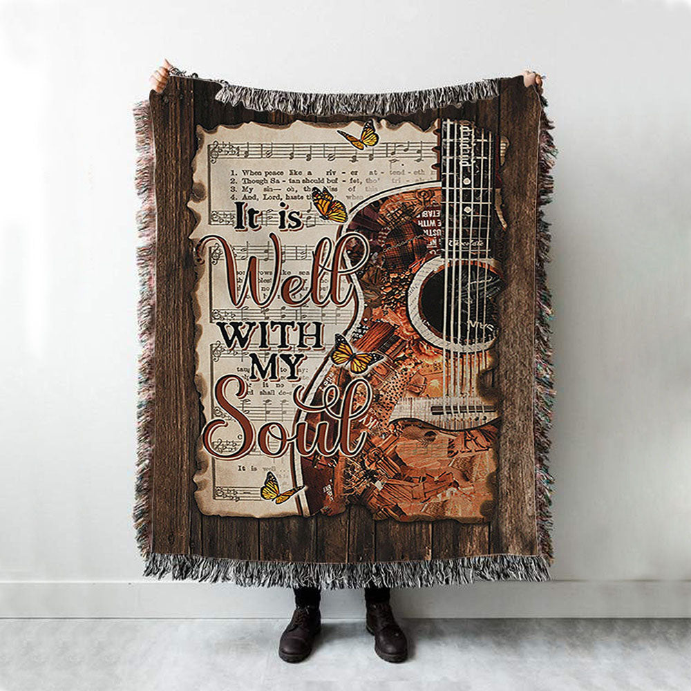 It Is Well With My Soul Guitar Monarch Butterfly Music Sheet Woven Throw Blanket - Christian Woven Blanket Prints - Bible Verse Woven Blanket Art