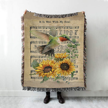 It Is Well With My Soul Hummingbird Sunflower Music Sheet Woven Blanket Art - Bible Verse Throw Blanket - Christian Inspirational Boho Blanket