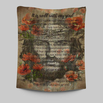 It Is Well With My Soul Old Song Flowers Tapestry Wall Art - Christian Tapestries Prints - Bible Verse Tapestry Art