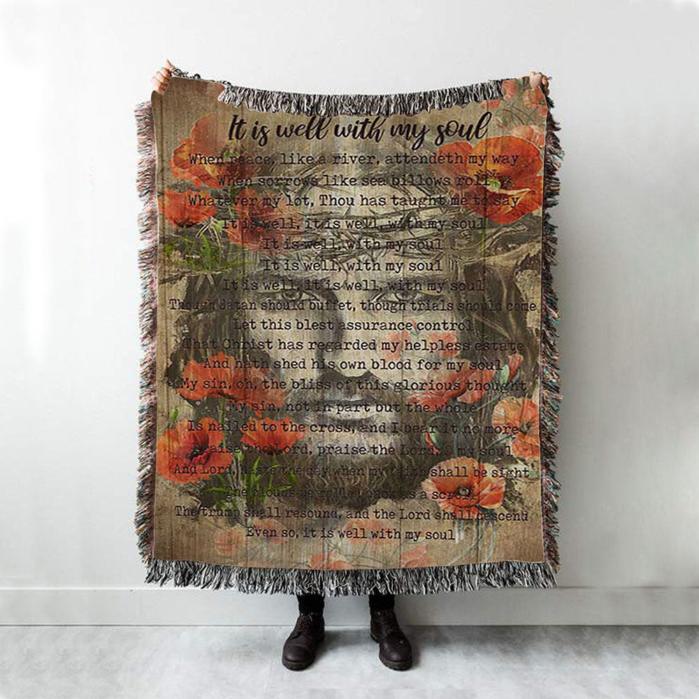 It Is Well With My Soul Old Song Flowers Woven Throw Blanket - Christian Woven Blanket Prints - Bible Verse Woven Blanket Art