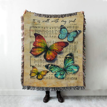 It Is Well With My Soul Woven Blanket - Brilliant Butterfly Antique Music Sheet Blanket - Bible Verse Throw Blanket - Christian Inspirational Boho Blanket