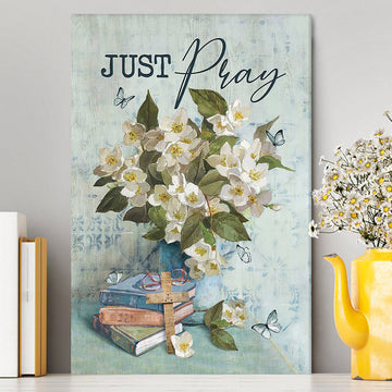 Jasmine Book Wooden Cross Just Pray Canvas Art - Christian Art - Bible Verse Wall Art - Religious Home Decor