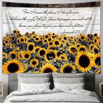 Jeremiah 2911 For I Know The Plans I Have For You Sunflower Tapestry Prints - Religious Wall Decor - Christian Tapestry Wall Art