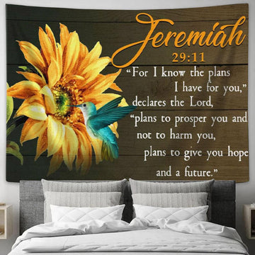 Jeremiah 2911 Wall Art For I Know The Plans I Have For You Hummingbird Sunflower Tapestry Print - Christian Wall Decor
