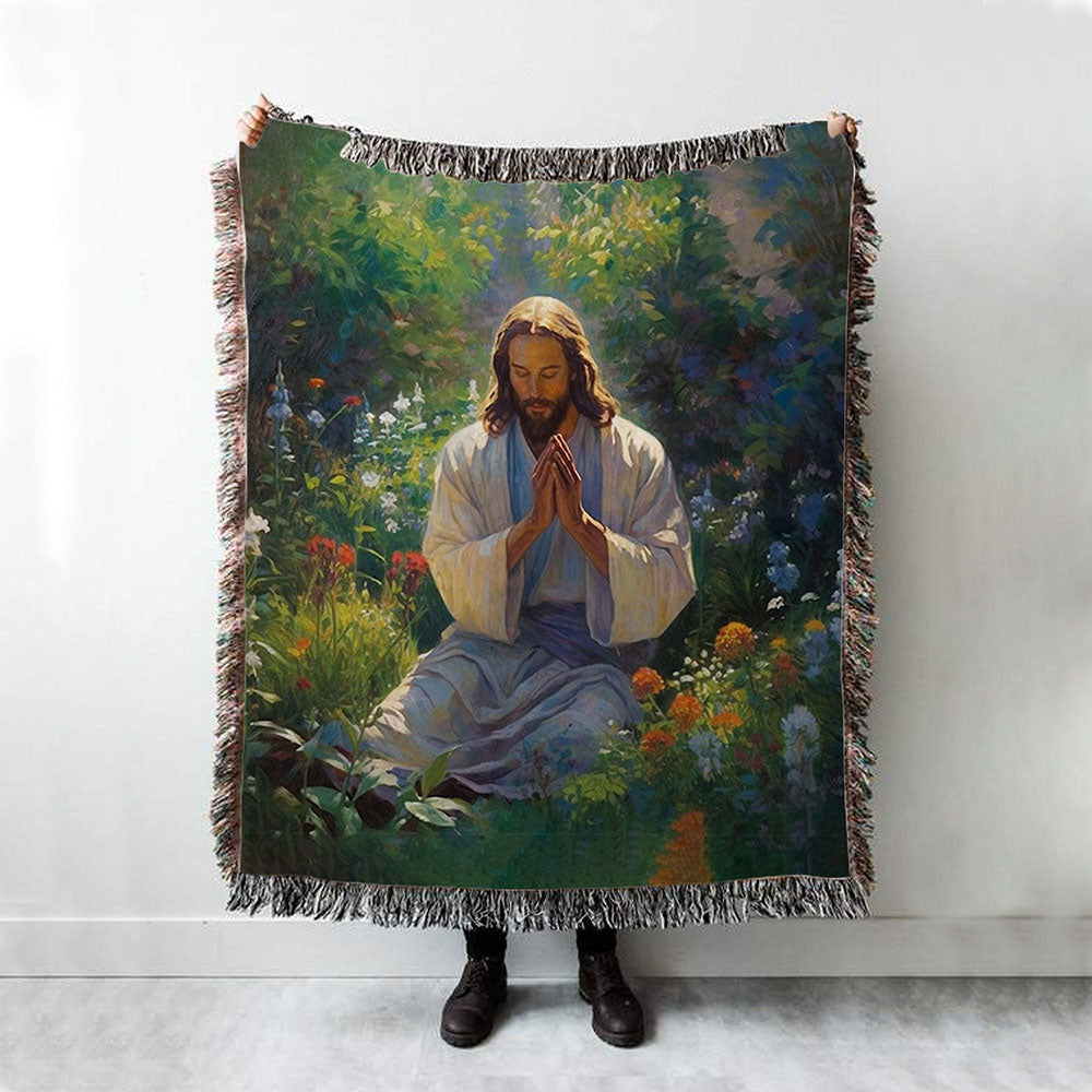 Jesus Christ Praying In The Garden Woven Blanket Prints - Jesus Woven Blanket Art - Christian Throw Blanket Decor