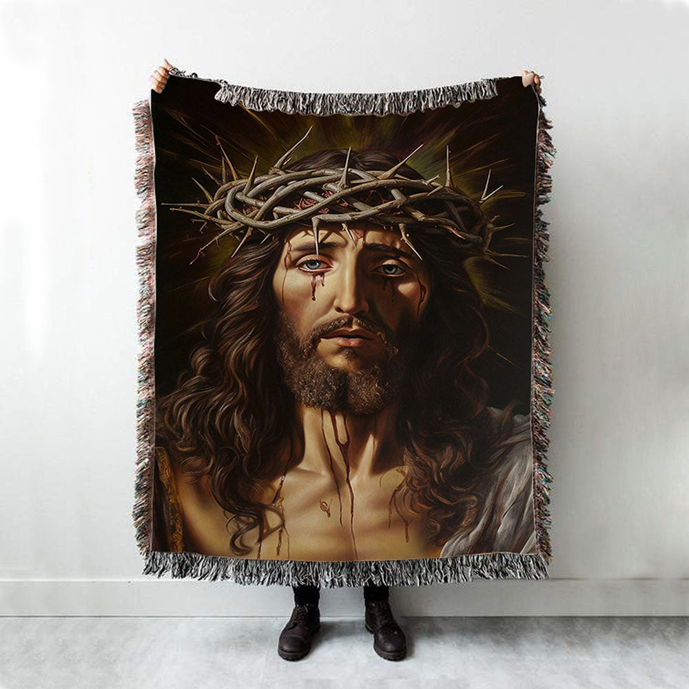 Jesus Christ Wears Crown Of Thorn Woven Blanket Prints - Jesus Woven Blanket Art - Jesus Painting