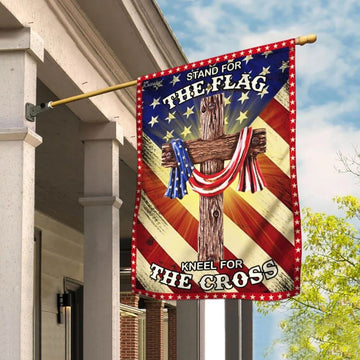 Jesus Christian Stand For The House Flags Kneel For The Cross American US House Flags, Christian Flag, Scripture Flag, Garden Banner
