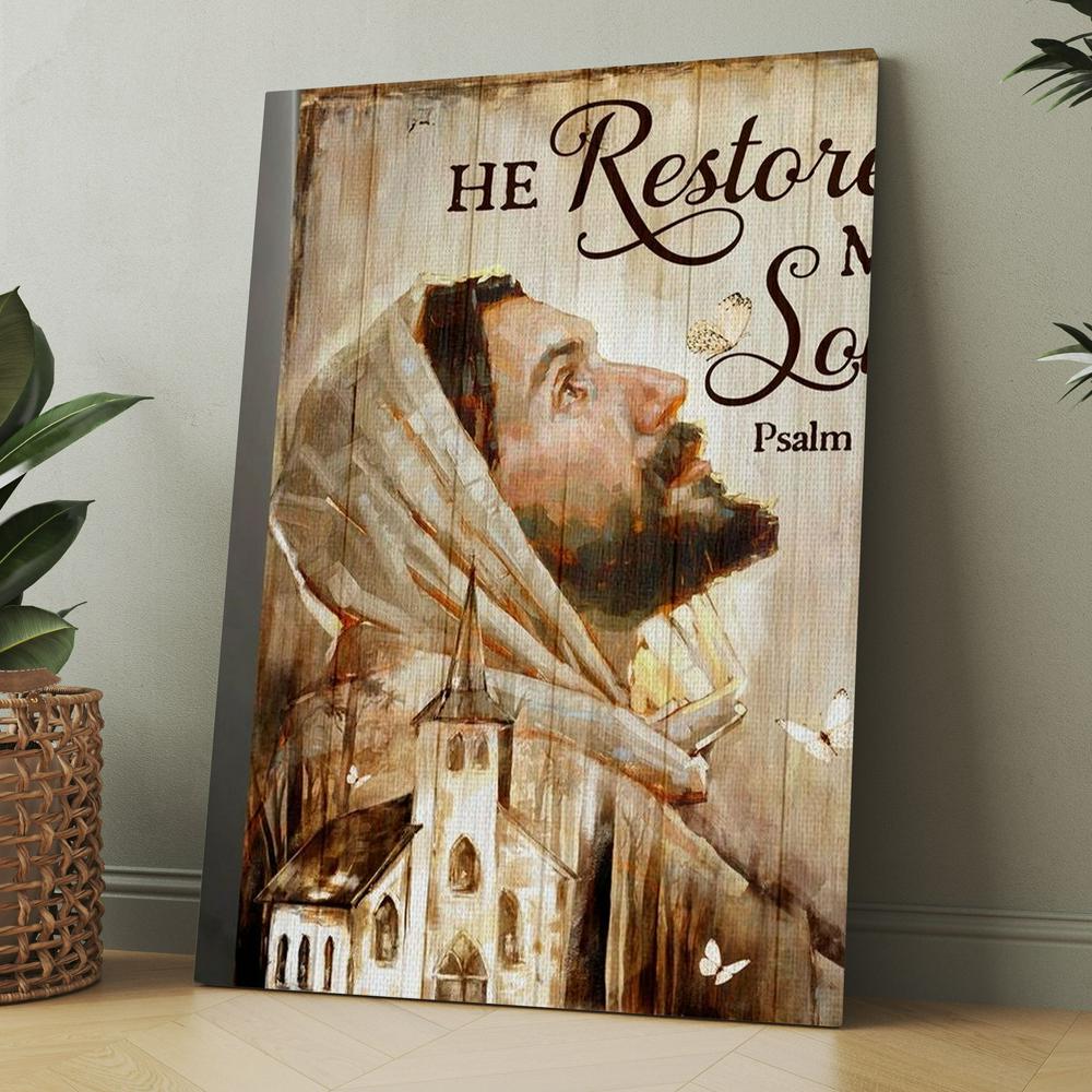 Jesus Church He Restores My Soul Canvas, Christmas Gift for Christian