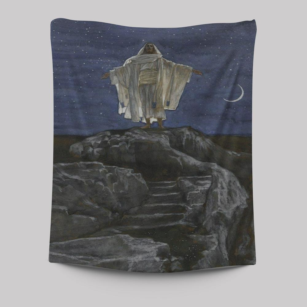 Jesus Goes Up Alone On A Mountain To Pray Tapestry Pictures - Christian Wall Art - Jesus Tapestry Art