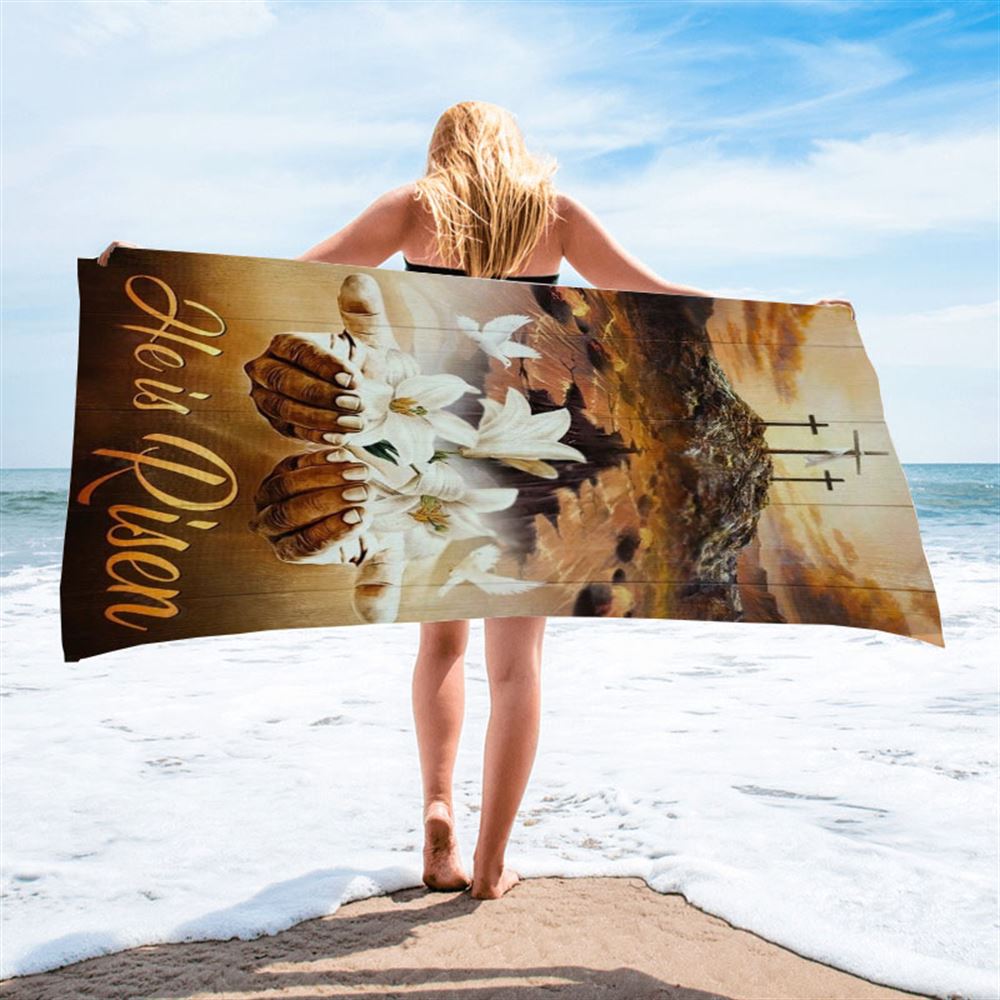 Jesus Hands White Lily Dove Cross He Is Risen Beach Towel, Christian Beach Towel, Christian Gift, Gift For Women