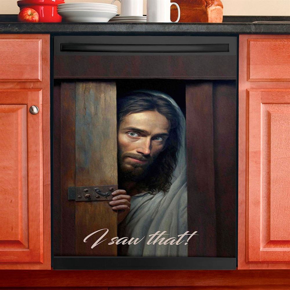 Jesus I Saw That Dishwasher Cover , Jesus Dishwasher Stickers, Jesus Kitchen Decor