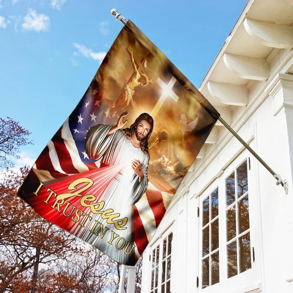 Jesus I Trust In You House Flags, Christian Flag, Scripture Flag, Garden Banner