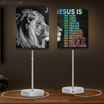 Jesus Is My God My King My Lord Table Lamp Gift - Jesus Christ Table Lamp - Christian Table Lamp Prints