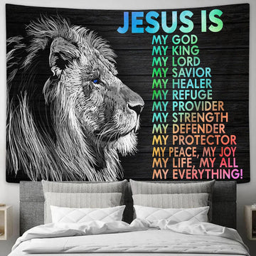 Jesus Is My God My King My Lord Tapestry Wall Art - Jesus Christ Tapestry - Christian Tapestry Prints