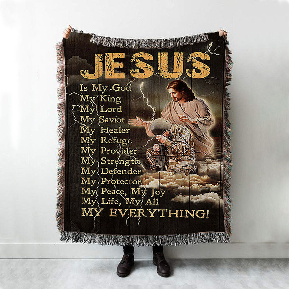 Jesus Is My God Soldier Thunder Throw Blanket Woven Blanket - Jesus Portrait Woven Blanket Prints - Christian Throw Blanket