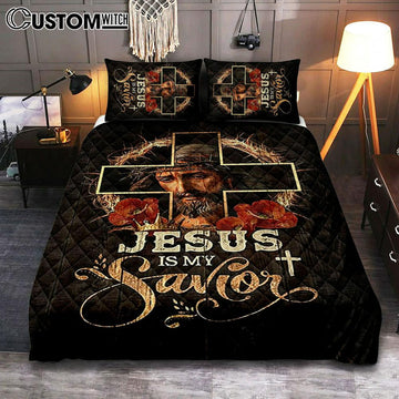 Jesus Is My Savior Crown Of Thorns Red Flowers Quilt Bedding Set Art - Christian Art - Bible Verse Bedroom - Religious Home Decor