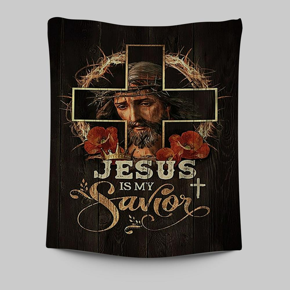 Jesus Is My Savior Crown Of Thorns Red Flowers Tapestry Art - Christian Art - Bible Verse Wall Art - Religious Home Decor