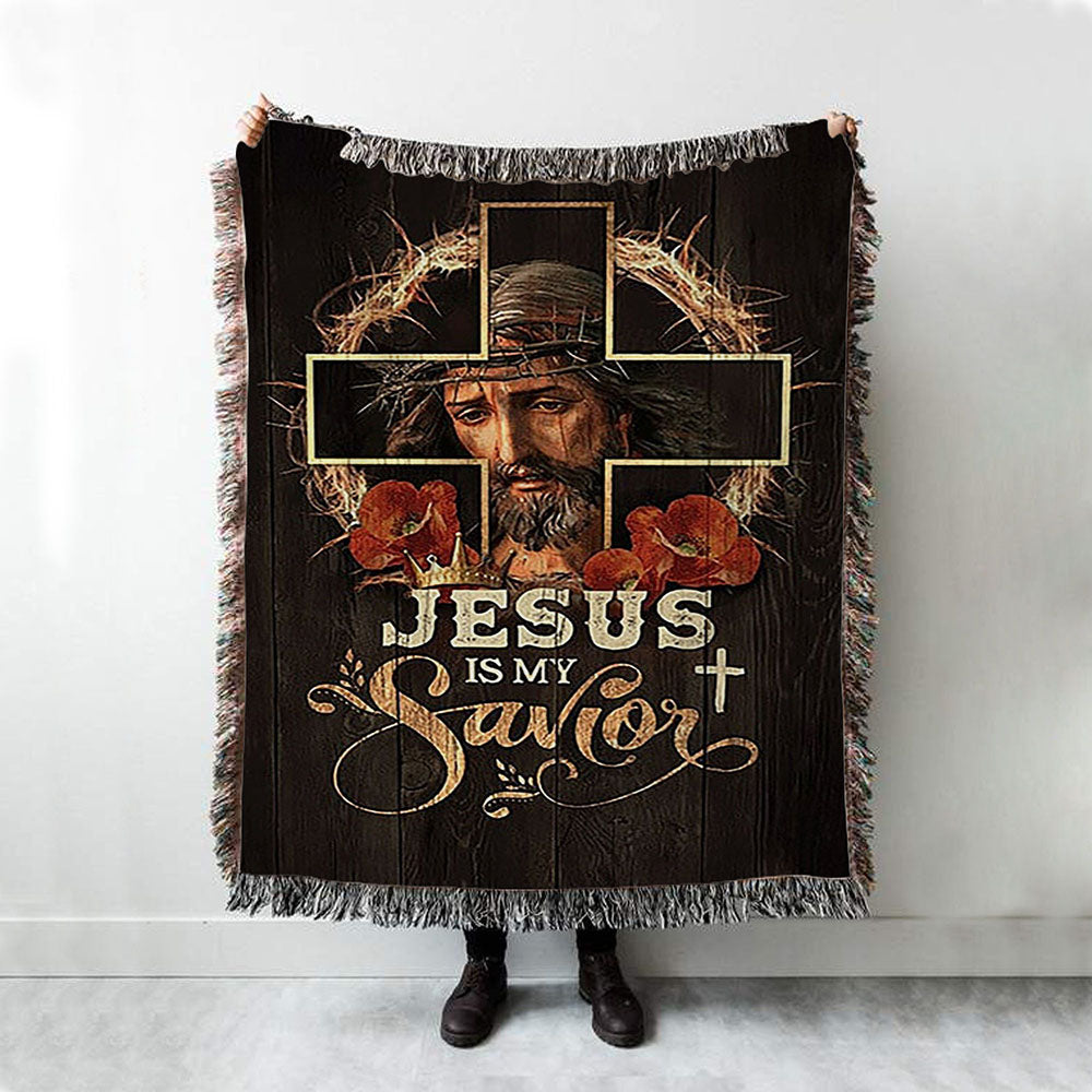 Jesus Is My Savior Crown Of Thorns Red Flowers Woven Blanket Art - Christian Art - Bible Verse Throw Blanket - Religious Home Decor