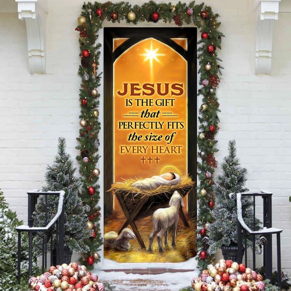 Jesus Is The Gift That Perfectly Fits The Size Of Every Heart Door Cover, Christian Door Decor, Door Christian Church, Christian Door Plaques