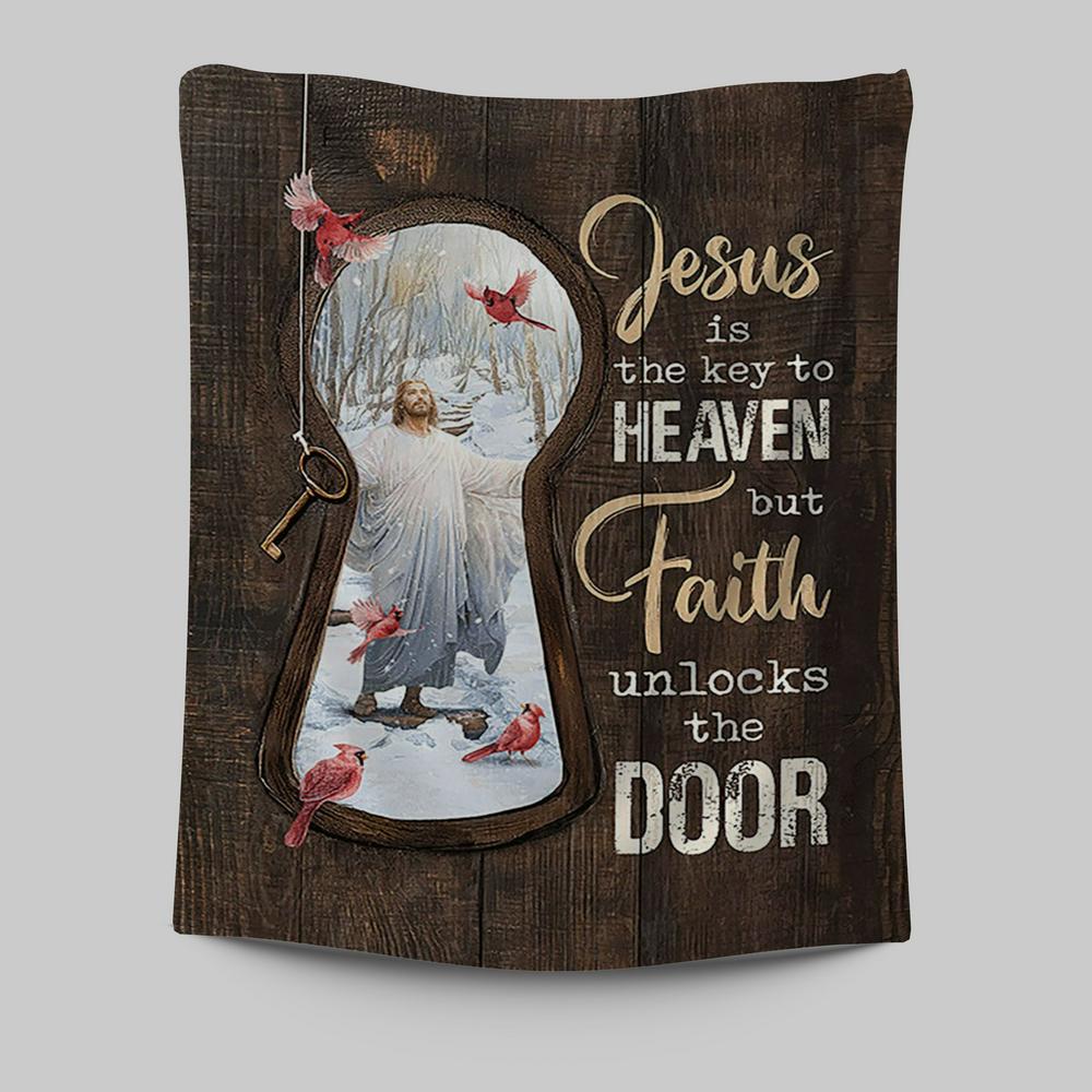 Jesus Is The Key To Heaven Tapestry - Jesus Christ Northern Cardinal Tapestry - Christian Wall Art - Religious Home Decor